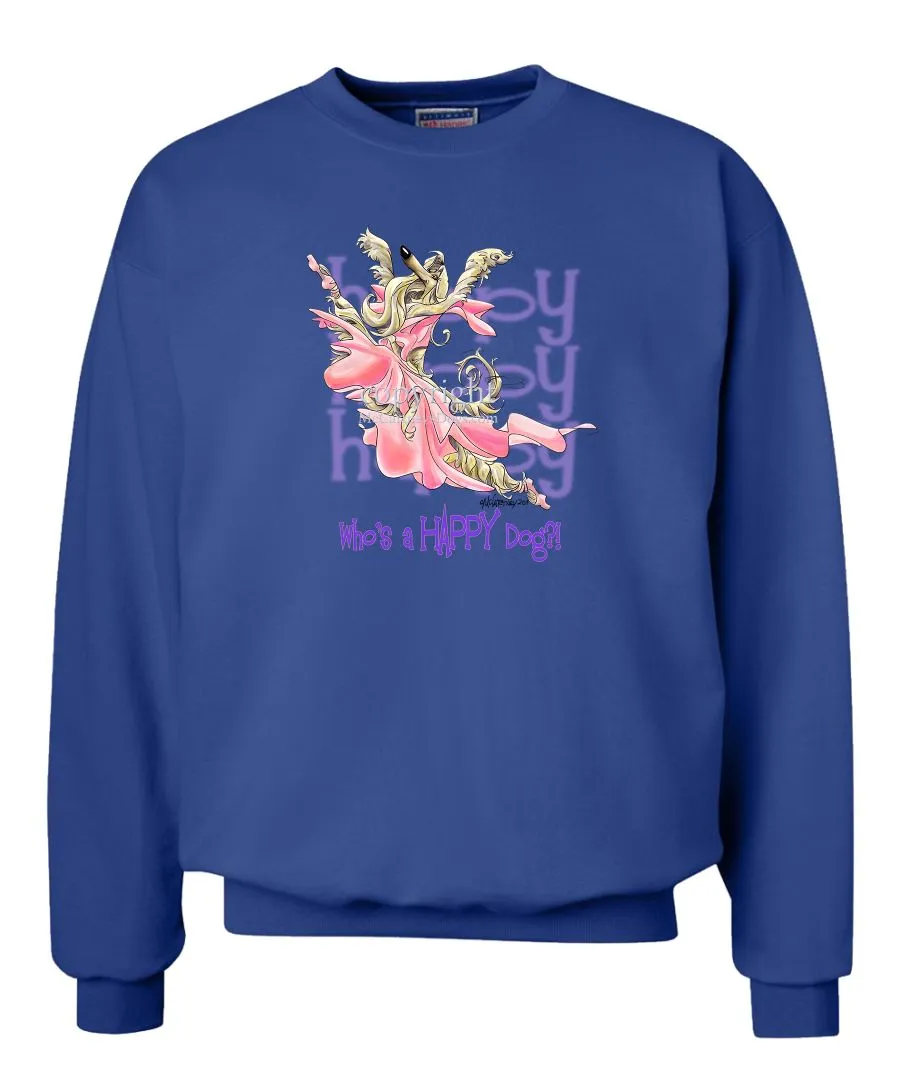 Afghan Hound - Who's A Happy Dog - Sweatshirt