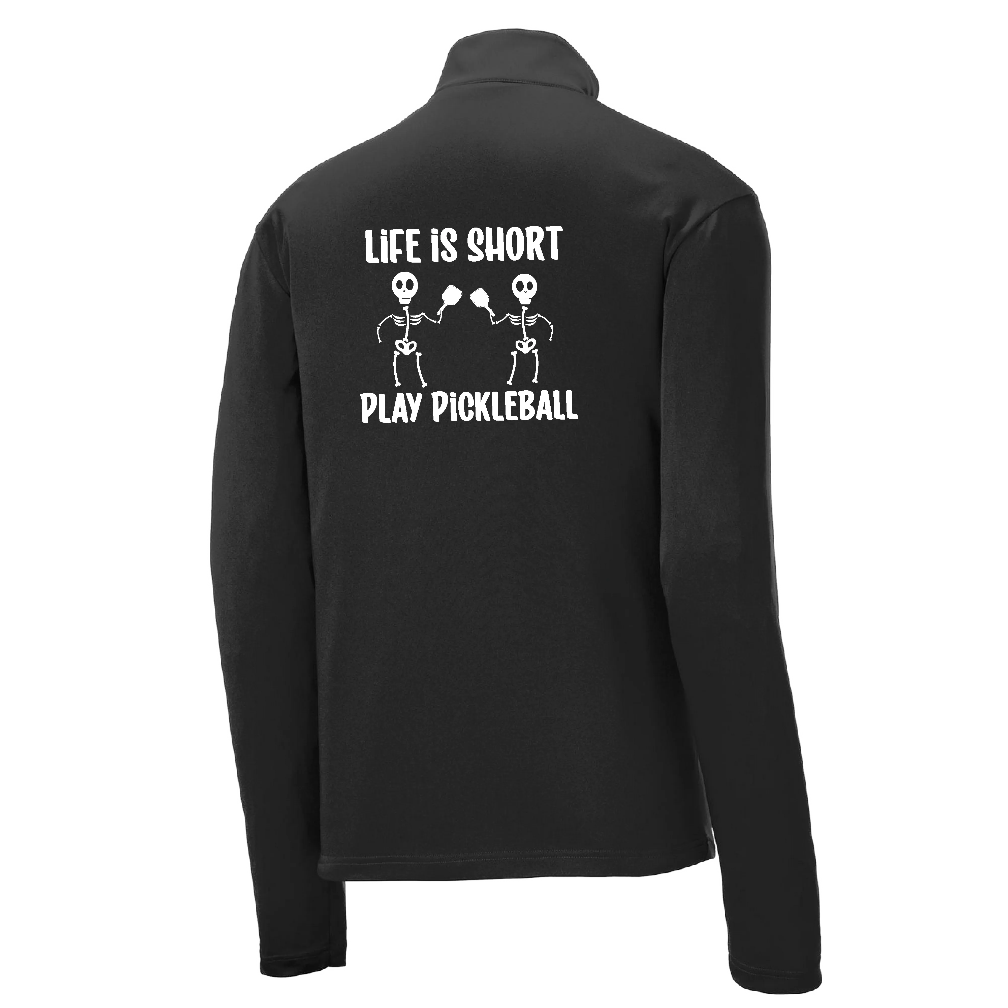 Life is Short Skeletons | Men's 1/4 Zip Long Sleeve Pullover Athletic Shirt | 100% Polyester