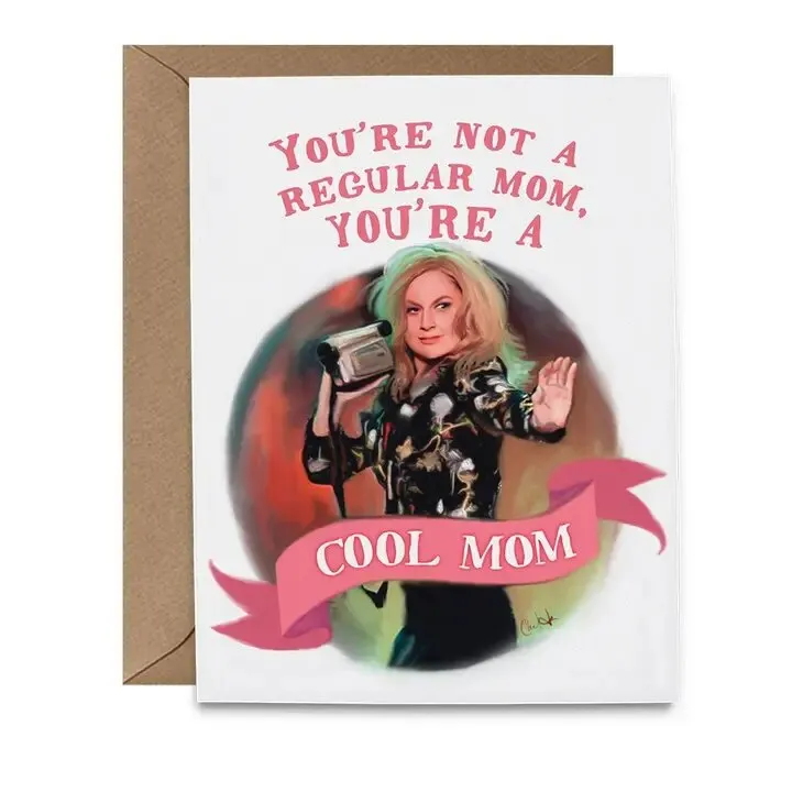 Mean Girls Mother's Day Greeting Card